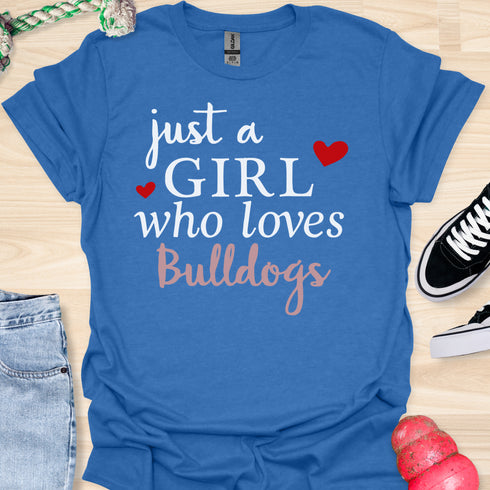 Just a girl who loves bulldogs - V4 - Elegant Lovely T-Shirt